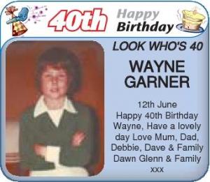 LOOK WHO WAYNE GARNER